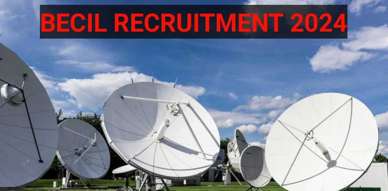 BECIL Recruitment 2024